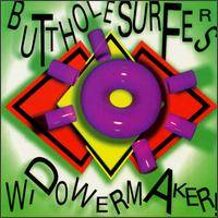 Butthole Surfers : Widowermaker